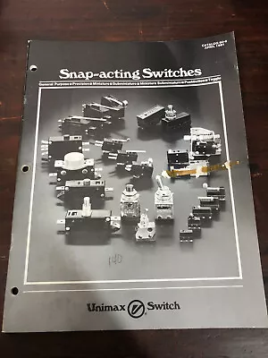 Vintage 1981 Unimax Switch Snap-acting Switches Catalog • $18