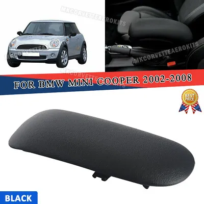 Center Console Armrest Cover Lid For BMW Mini Cooper R56 R50 R53 51166954297 NEW • $21.99