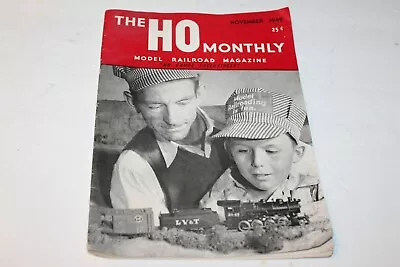 Vintage The 'ho' Monthly Model Railroad Magazine  November 1949 • $8.96