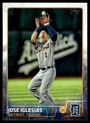 2015 Topps Jose Iglesias Detroit Tigers #239 • $0.99