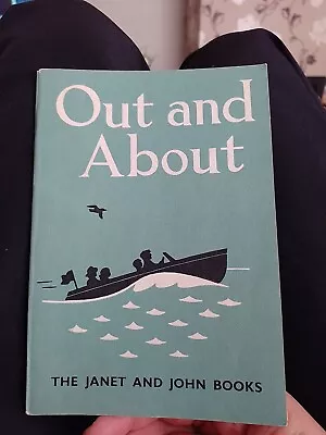 Out And About By JANET AND JOHN BOOKS 1949 Vintage • £5