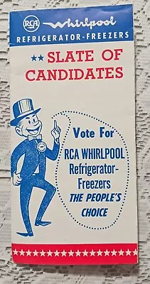 Vintage Advertising RCA Whirlpool Refrigerator Slate Of Candidates Patriotic  • $12