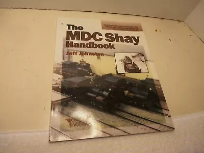 The Mdc Shay Handbook   Paperback   Johnston Jeff • $110