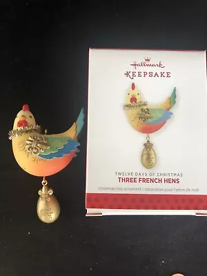 2013 THREE FRENCH HENS #3  Twelve Days Of Christmas Hallmark Ornament  • $12.95