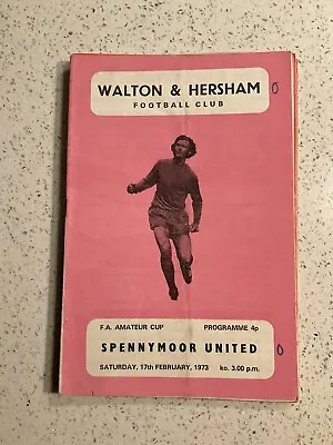 Walton & Hersham V Spennymoor United 17th Feb 1973 FA Amateur Cup • £4.99