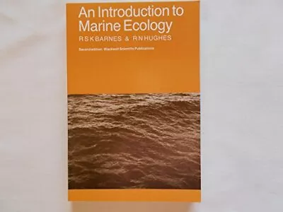 An Introduction To Marine Ecology By BARNES Paperback Book The Cheap Fast Free • £4.99