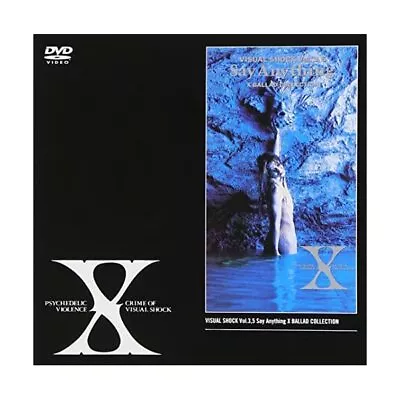 Visual Shock Vol.3.5 Say Anything ~ X Ballad Collection ~ [DVD] • $116.17