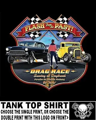 American Flash From The Past Paradise Road Car Drag Race Graffiti Tank Top AB84 • $23.99