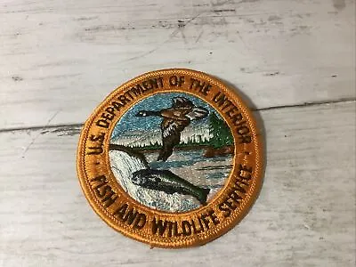 Vintage   U.s. Department Of The Interior Fish And Wildlife Service  Patch • $13