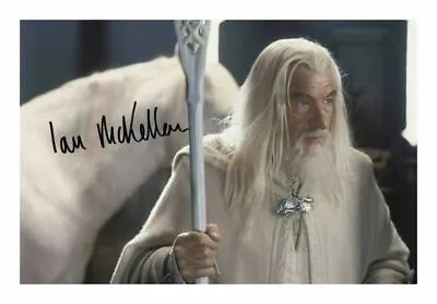 Ian Mckellen - Lord Of The Rings Autograph Signed Pp Photo Poster • £6.89