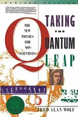 Taking The Quantum Leap: The New Physics For Nonscientists - ACCEPTABLE • $4.08