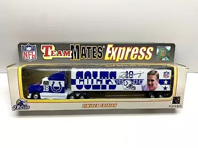 Peyton Manning Indianapolis Colts Team Mates Express 1:80 Truck Limited (B) • $9.99