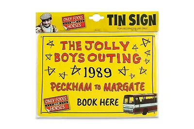 £11.99 • Buy Only Fools And Horses Official The Jolly Boys Outing Pressed Tin Wall Sign