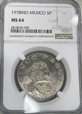 1978 Mo Mexico 5 Pesos NGC MS 64 • $45