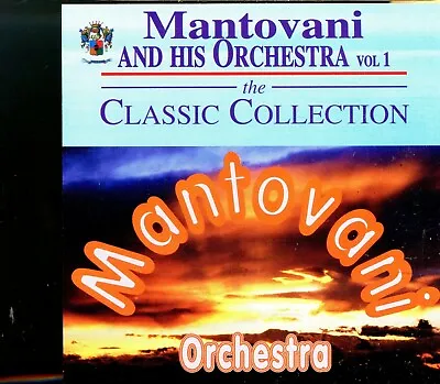 Mantovani And His Orchestra / The Classic Collection - Vol.1 - MINT • £3.25