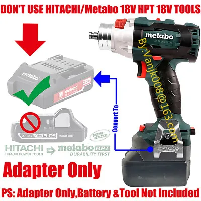 1PCS Makita 18V LXT Li-Ion Battery Convert To Metabo 18V Li-Power Tools Adapter • $29.68