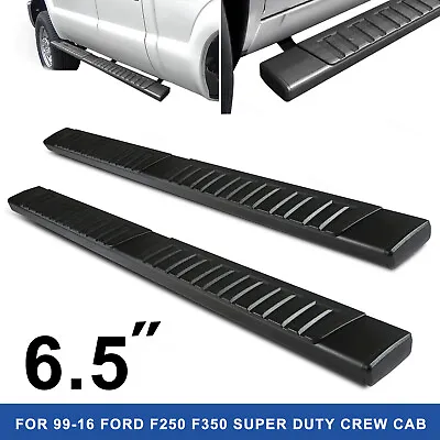 Running Boards Step Bars 6.5  Fit For 99-16 Ford F250/F350/F450 SuperCrew Cab • $112.49