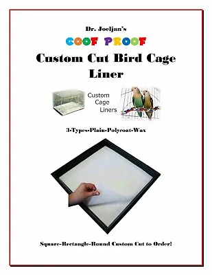 $43.95 • Buy Dr.Joeljans Goof Proof Custom Cut Bird Cage Liner Plain-Poly Coated & Wax 150ct