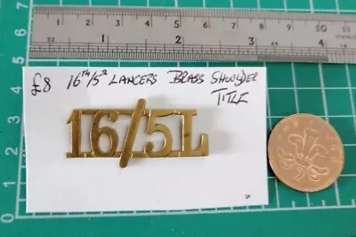 16th / 5th Lancers Shoulder Title. (Brass) Regimental Title Badge.  • £8