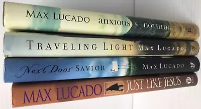 Max Lucado ~Lot Of 4~ Just Like Jesus; Traveling Light; Next Door Savior; +1 • $15