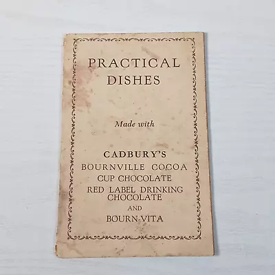 Practical Dishes Made With Cadburys Bournville Bournvita Cocoa Chocolate Recipes • £12.99