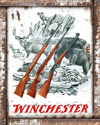 Winchester Hunting Firearms S7 8x10 Rustic Vintage Sign Style Poster • $12.50