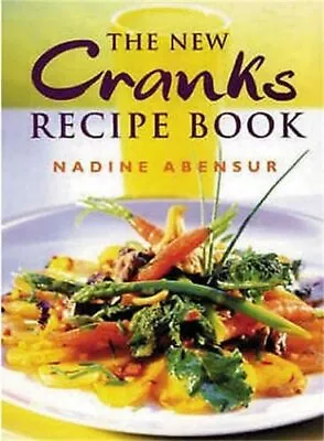 New Cranks Recipe Book-Abensur Nadine-Paperback-0753800373-Very Good • £3.99