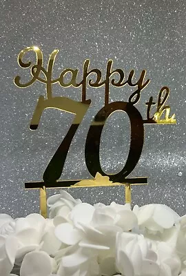 Happy 70th Birthday Acrylic Cake Topper Double Sided Assembled  Mirrored • £6.99