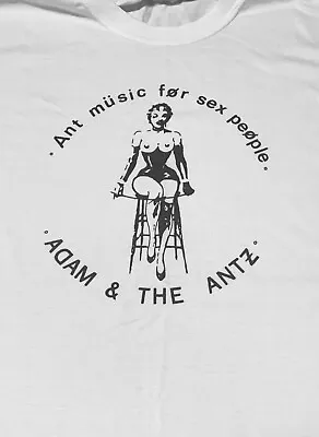 $15.62 • Buy Adam And The Ants - Ant Music For Sex People - White T-Shirt - Antz