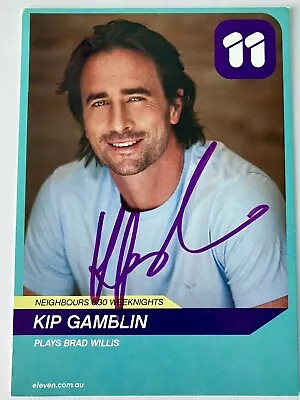 KIP GAMBLIN *Brad Willis* NEIGHBOURS Original HAND SIGNED Cast Fan Card • £7.99