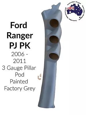 3 GAUGE PILLAR POD TO SUIT FORD PJ PK RANGER 2006-2011 52MM  Painted • $199