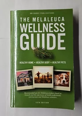 The Melaleuca Wellness Guide Richard Barry 2020 Paperback • $9.99