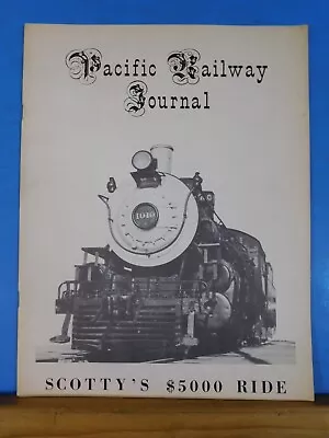 Pacific Railway Journal Vol 1 #7 1955 Fall Velocipedes Motor Cars Rush Cars Fres • $10