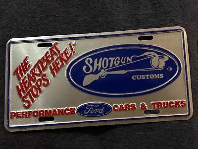 Vintage Ford Shotgun Customs Booster License Plate • $35