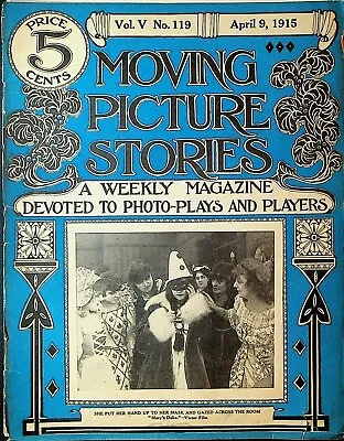 Moving Picture Stories Magazine April 9 1915 Mary's Duke Rose Elizabeth Tapley • $69.21