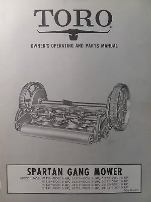 TORO SPARTAN Gang Reel Mower Bullet Tractor Implement Owner & Parts Manual 01133 • $59.43