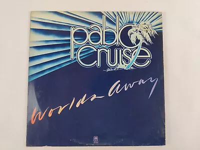 Pablo Cruise- Worlds Away (1978) A&M Records – SP-4697/ Vinyl LP Album • $4.70