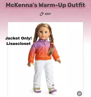 Jacket Only! McKenna American Girl Doll Warm-up Outfit Orange Lavender Zip-up • $22.99