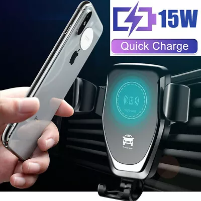 15W Wireless Fast Charging Car Charger Mount Holder Stand For Cell Phone • $9.39