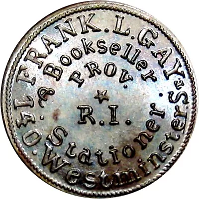 1863 Providence Rhode Island Civil War Token Frank L Gay Bookseller • $26