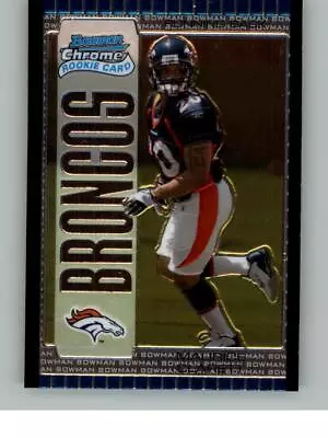 2005 Bowman Chrome Maurice Clarett 134   Denver Broncos • $1.49