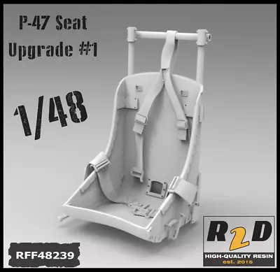 1/48 P-47 D/M Thunderbolt Resin Seat Upgrade With Belts RFF48239 • $10.99