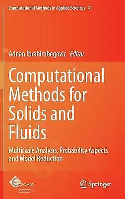 Computational Methods For Solids And Fluids - 9783319279947 • £74.18