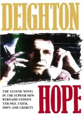 £2.81 • Buy Hope (Faith, Hope & Charity Trilogy) By Len Deighton. 9780006478997