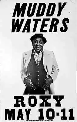 MUDDY WATERS 1977 Boxing-Style Cardboard CONCERT POSTER The Roxy HOLLYWOOD Blues • $749