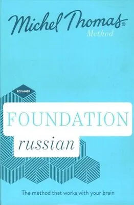 Foundation Russian New Edition (Learn Russian With The Michel T... 9781529327281 • £80