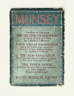 Munsey Magazine - March 1917 - President Woodrow Wilson Cabinet - Alan Sullivan  • $22.46