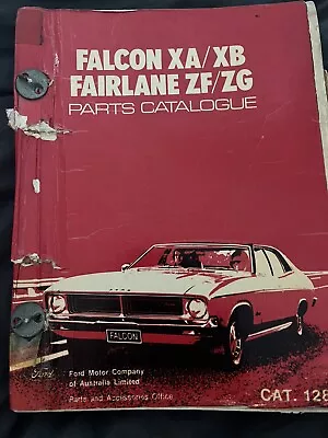 Ford Falcon XA/XB Fairlane ZF/ZG Parts Catalogue CAT 128C • $750