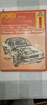 £10 • Buy Haynes Service And Repair Manual Ford Cortina Mk IV 1.6 & 2.0, 1976 To 1982.
