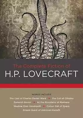 The Complete Fiction Of H. P. Lovecraft Hardback. NEW • £8.99